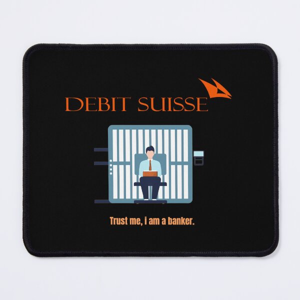 Item preview, Debit Suisse designed and sold by WackyWorldArt.
