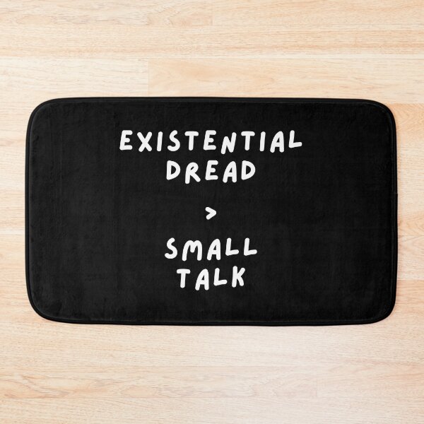 Item preview, Existential Dread Over Small Talk  designed and sold by spacefogdesign.