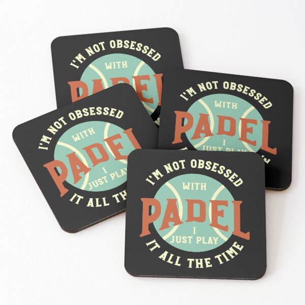 Item preview, Funny Padel Saying I'm Not Obsessed with Padel designed and sold by whyitsme.