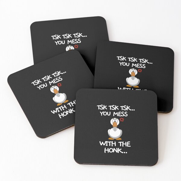 Item preview, You mess with the honk designed and sold by mksjr.