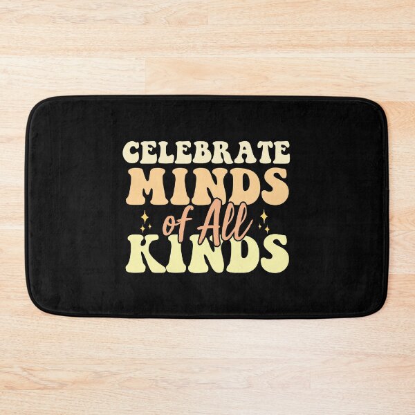 Item preview, Celebrate Minds Of All Kinds Neurodiversity Autism designed and sold by AdelDa19.