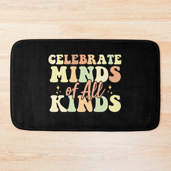 Item preview, Celebrate Minds Of All Kinds Neurodiversity Autism designed and sold by AdelDa19.
