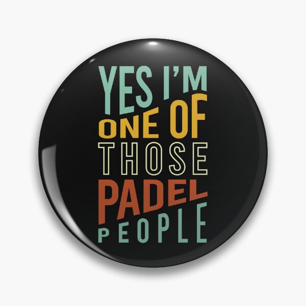 Item preview, Yes I'm One of Those Padel People designed and sold by whyitsme.