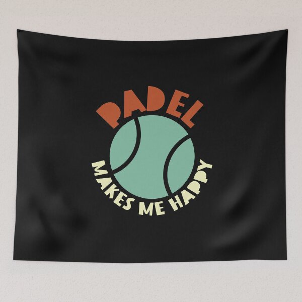Item preview, Padel Makes Me Happy designed and sold by whyitsme.