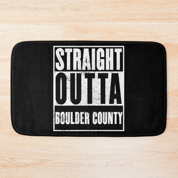 Item preview, Boulder County, Straight Outta Boulder County designed and sold by metal-works.