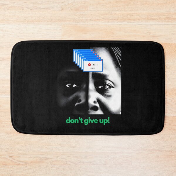 Item preview, Atychiphobia Don't Give Up designed and sold by michallaga.