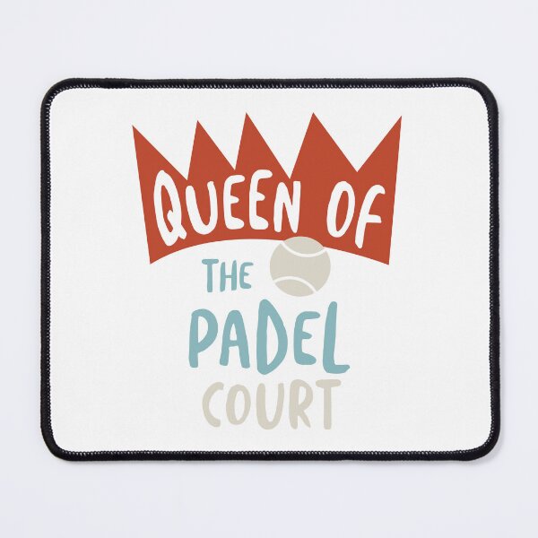 Item preview, Padel Queen of the Padel Court designed and sold by whyitsme.