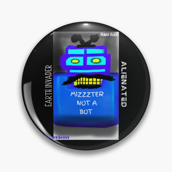 Item preview, Mizzzter Not A Bot designed and sold by Piscesvibezzz.