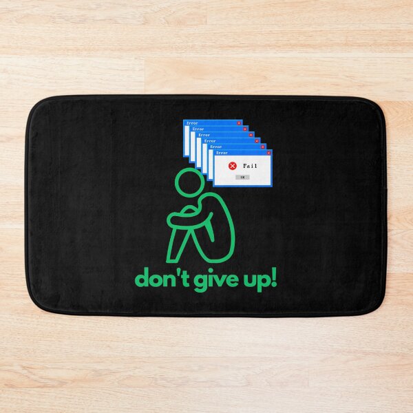 Item preview, Atychiphobia Don't Give Up designed and sold by michallaga.