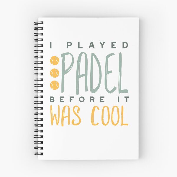 Item preview, I Played Padel Before It Was Cool designed and sold by whyitsme.