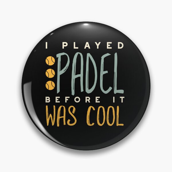 Item preview, Funny I Played Padel Before It Was Cool designed and sold by whyitsme.