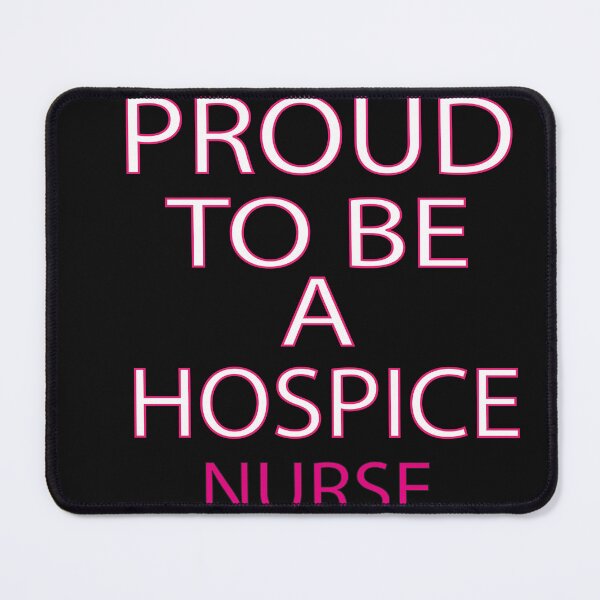 Item preview, Proud To Be A Hospice Nurse designed and sold by joshepbel.