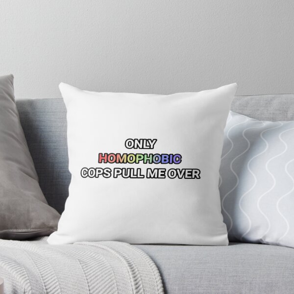 Item preview, only homophobic cops pull me over designed and sold by paintedpicayune.