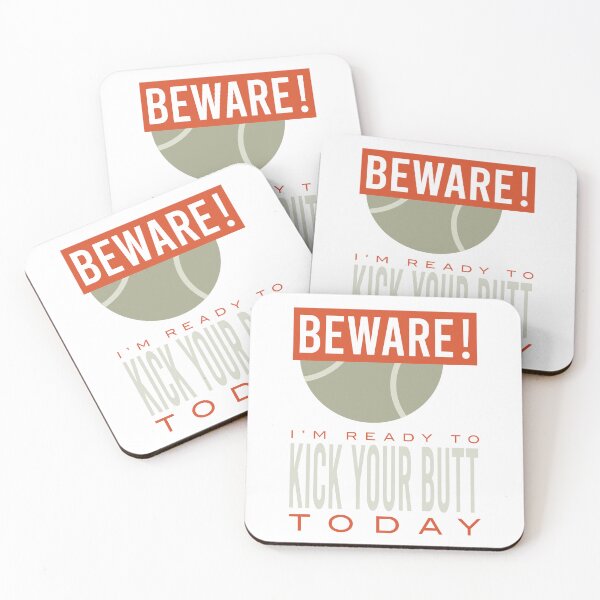 Item preview, Padel Beware I'm Ready to Kick Your Butt Today designed and sold by whyitsme.