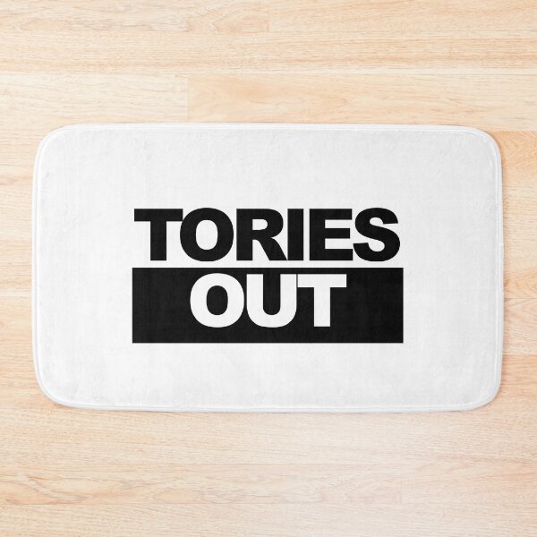 Item preview, Tories Out designed and sold by njmclean.