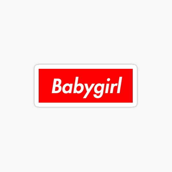 babygirl supreme Sticker