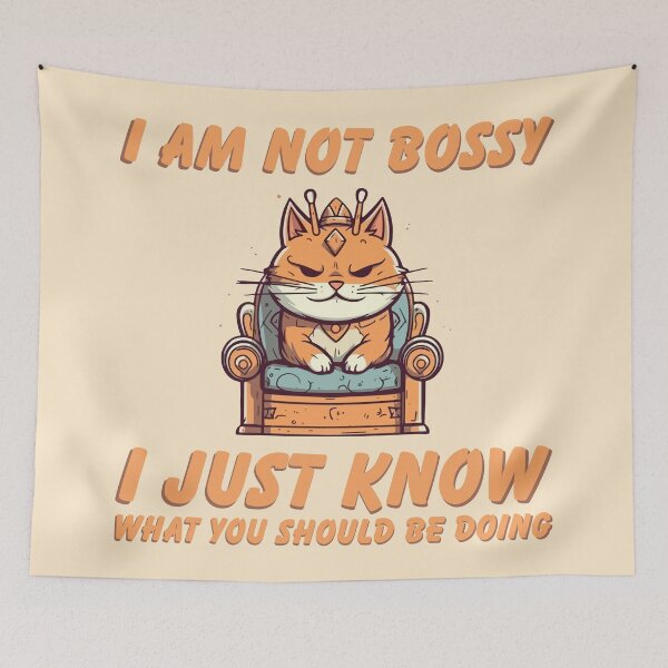 Item preview, Angry Cat I Am Not Bossy designed and sold by Arncil.