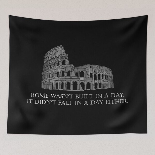 Item preview, Rome Wasn't Built In A Day (Dark theme) designed and sold by CapitalPigDog.