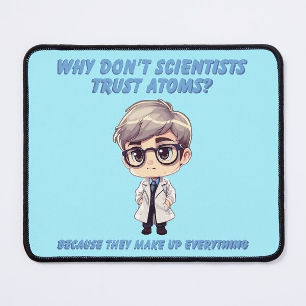 Artikelvorschau, Chibi Boy Scientist Scientists Dont Trust Atoms entworfen und verkauft von Arncil.