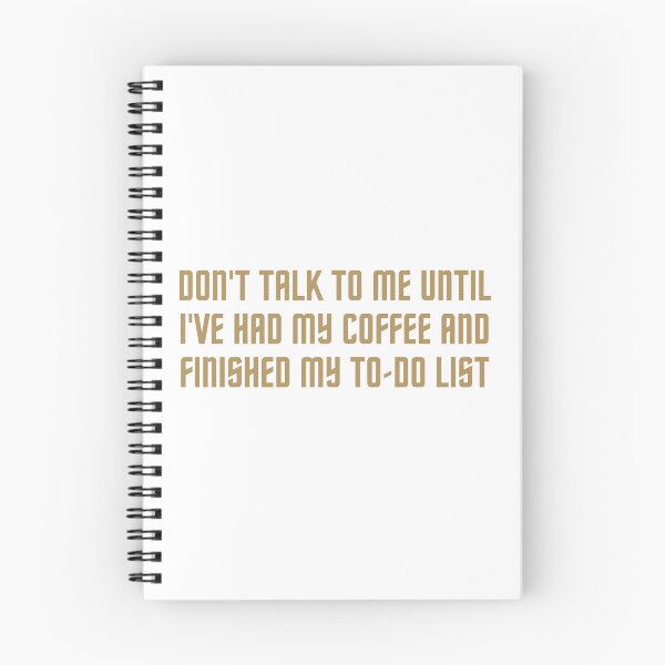 Item preview, Don't talk to me until I've had my coffee and finished my to-do list designed and sold by antonioma.