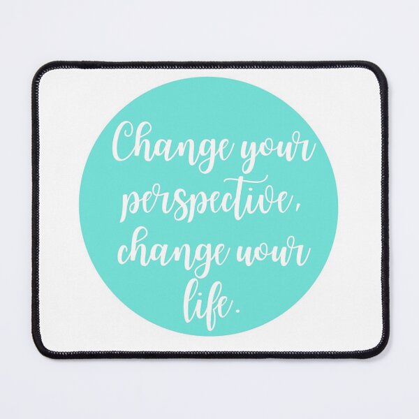 Item preview, Change Your Perspective designed and sold by nancybasiel.