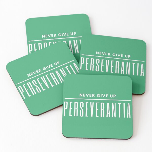 Item preview, PERSEVERANCE. Never give up designed and sold by Peycer.