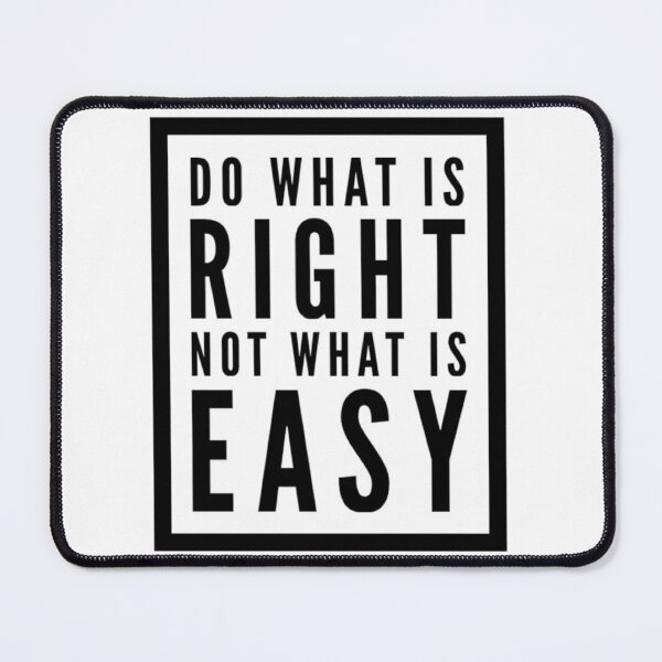 Item preview, Do what is right, not what is easy designed and sold by nancybasiel.