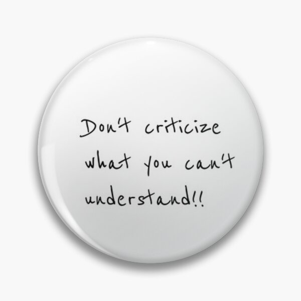Item preview, Don't criticize what you can't understand designed and sold by dalieswiliam.