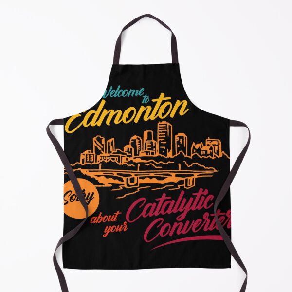 Item preview, Welcome To Edmonton Sorry About Your Catalytic Converter Vintage   designed and sold by BestRodney.