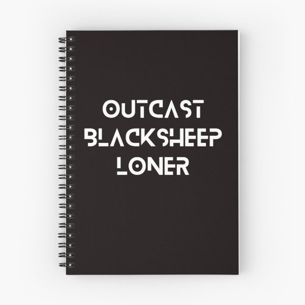 Item preview, Only For Outcasts, Blacksheep And Loners designed and sold by KingYoungPimpin.