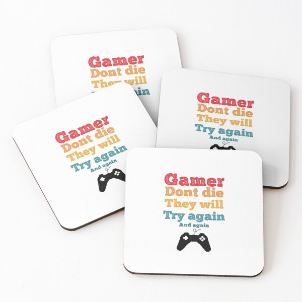 Item preview, gamer dont die, they try again and again designed and sold by Ijjul322.
