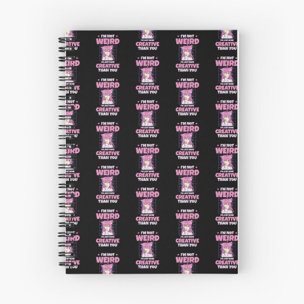 Item preview, Anime Lover Gift - I'm Not Weird I'm Just More Creative Than You designed and sold by YaliliArt.