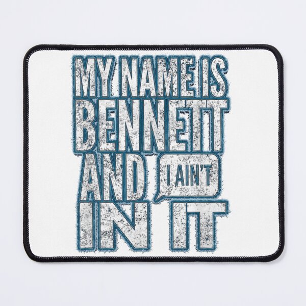 Item preview, My Name Is Bennett And I Ain't In It, Distressed, By Yoray designed and sold by alimuson.