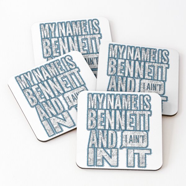 Item preview, My Name Is Bennett And I Ain't In It, Distressed, By Yoray designed and sold by alimuson.