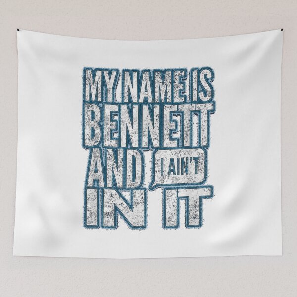 Item preview, My Name Is Bennett And I Ain't In It, Distressed, By Yoray designed and sold by alimuson.