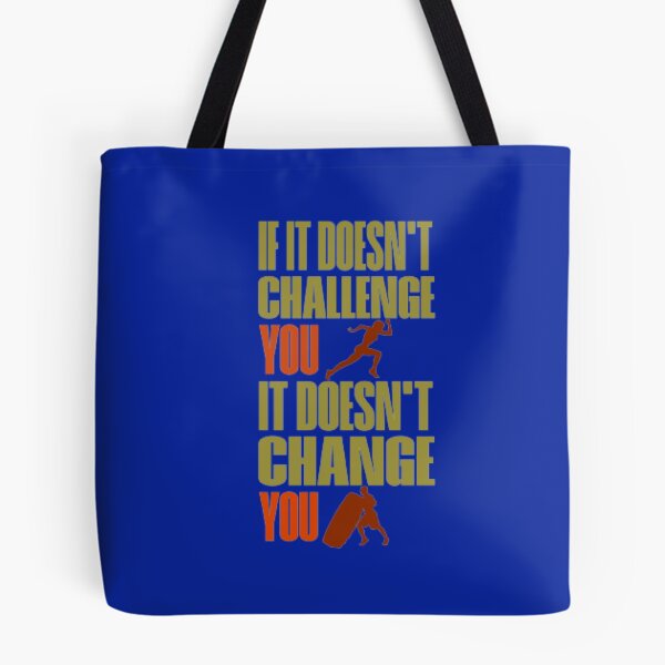 Item preview, Copy of IF IT DOESN'T CHALLENGE YOU  designed and sold by ForecastVSN.