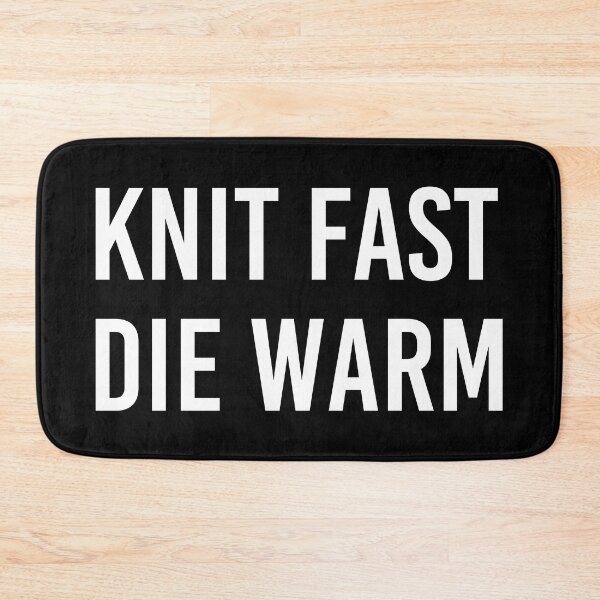 Artikelvorschau, Knit Fast Die Warm entworfen und verkauft von MbyMorganK.