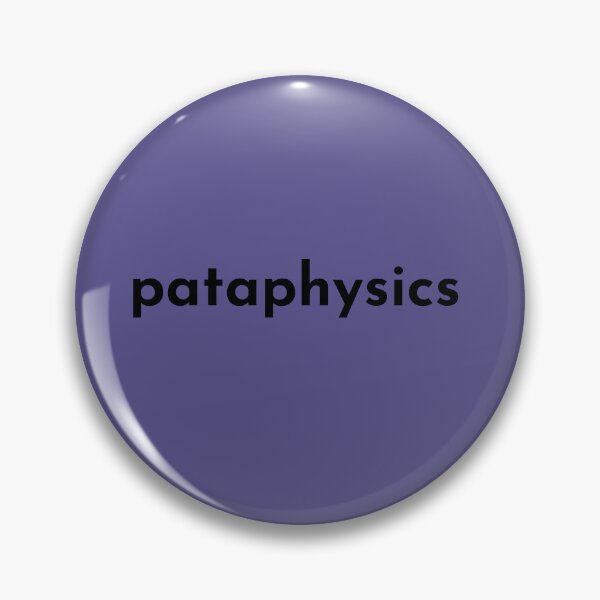 Item preview, Pataphysics designed and sold by clinical-merch.