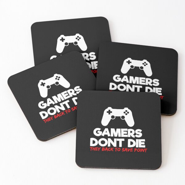 Item preview, gamer dont die they back to save point designed and sold by Ijjul322.
