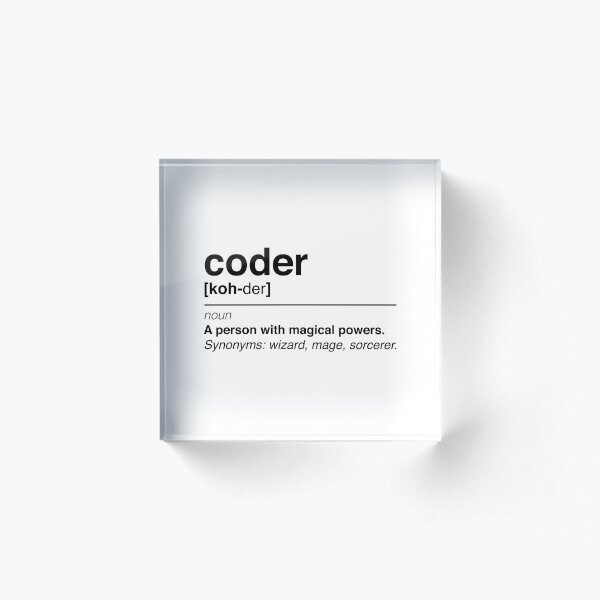 Coder definition Acrylic Block