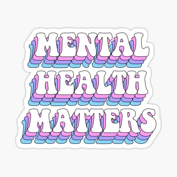 Large Quote Stickers - Mental Health Vol One – Moore Avenue