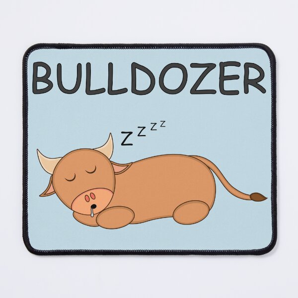 Item preview, Bulldozer designed and sold by chyneyee.