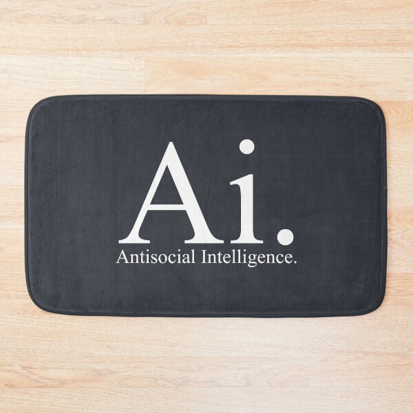 Item preview, Ai. Antisocial Intelligence. designed and sold by Theresa Ahlman.