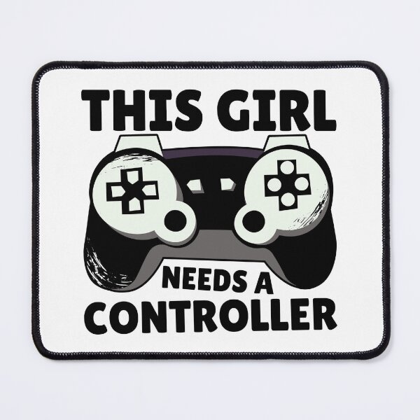 Item preview, This Girl Needs A Controller Gamer Gift Idea designed and sold by FNStuff.