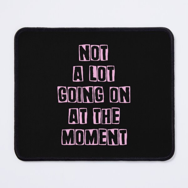 Item preview, Not a lot going on at the moment designed and sold by Mandala & More.
