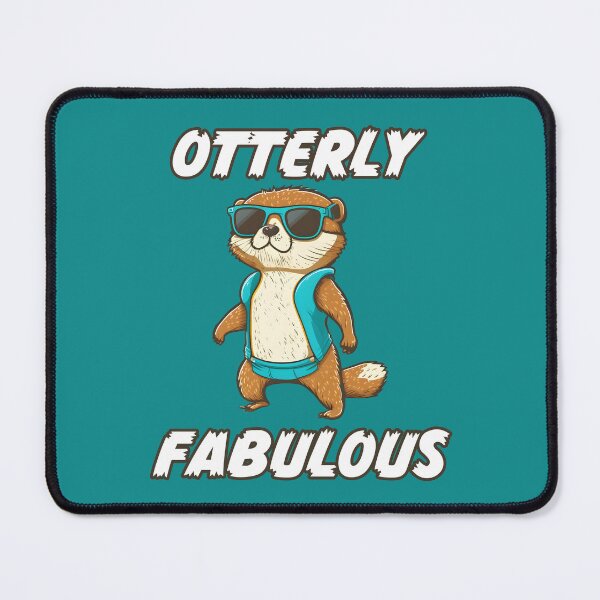 Item preview, Otterly Fabulous designed and sold by Mattk270.