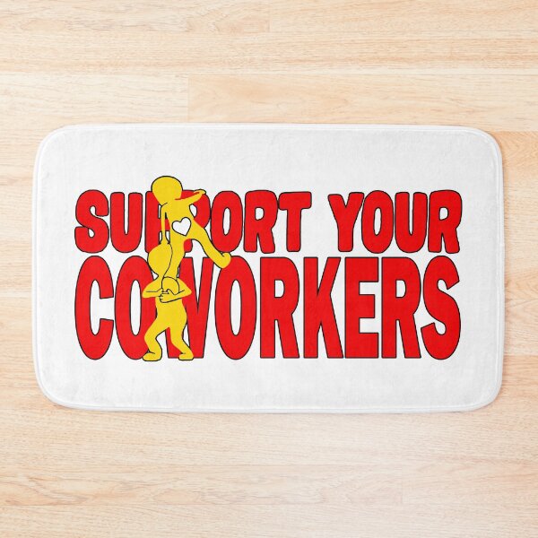 Item preview, Support your Coworkers;  designed and sold by StickerApe.