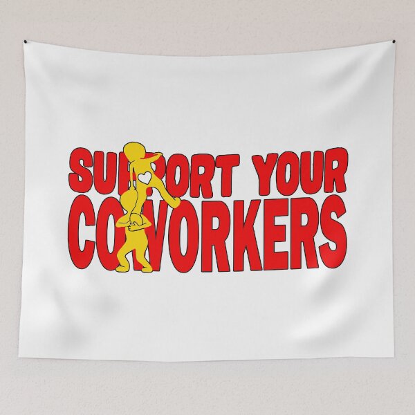 Item preview, Support your Coworkers;  designed and sold by StickerApe.