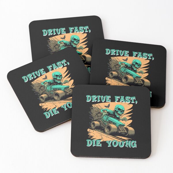 Item preview, Drive fast, die young designed and sold by pxdg.