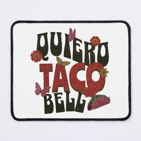 Item preview, Quiero Taco Bell designed and sold by pelletiermagda4.